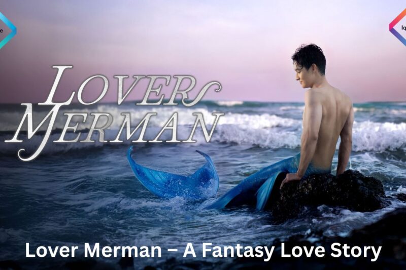 Lover Merman – A Fantasy Love Story 2025