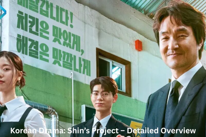 Korean Drama: Shin’s Project – Detailed Overview