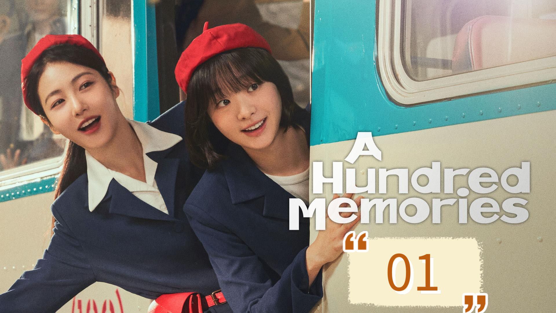 A Hundred Memories Episode 1 With English Subtitles